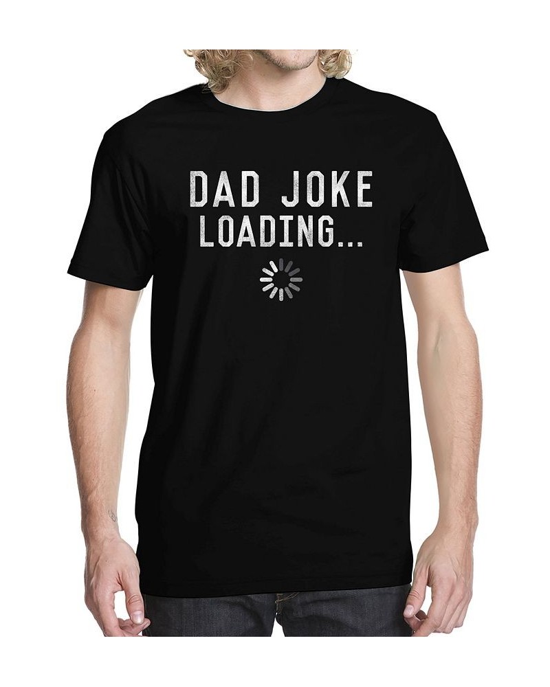 Men's Dad Joke Loading Graphic T-shirt $19.59 T-Shirts